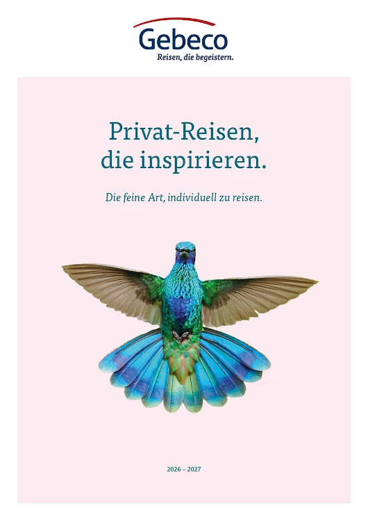 2026 Gebeco Privat-Reisen, die inspirieren.