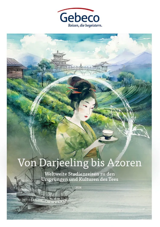 2026 Themenjahr: Von Darjeeling bis Azoren